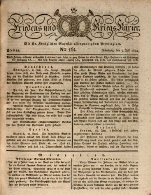 Der Friedens- u. Kriegs-Kurier (Nürnberger Friedens- und Kriegs-Kurier) Freitag 9. Juli 1824