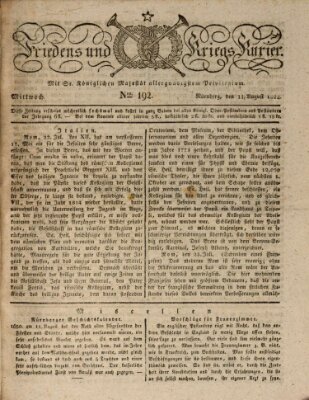 Der Friedens- u. Kriegs-Kurier (Nürnberger Friedens- und Kriegs-Kurier) Mittwoch 11. August 1824