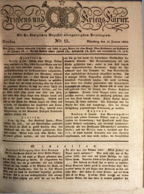 Der Friedens- u. Kriegs-Kurier (Nürnberger Friedens- und Kriegs-Kurier) Dienstag 18. Januar 1825