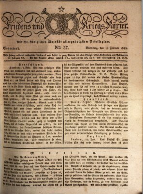 Der Friedens- u. Kriegs-Kurier (Nürnberger Friedens- und Kriegs-Kurier) Samstag 12. Februar 1825