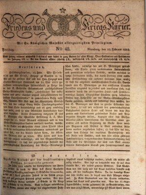 Der Friedens- u. Kriegs-Kurier (Nürnberger Friedens- und Kriegs-Kurier) Freitag 25. Februar 1825