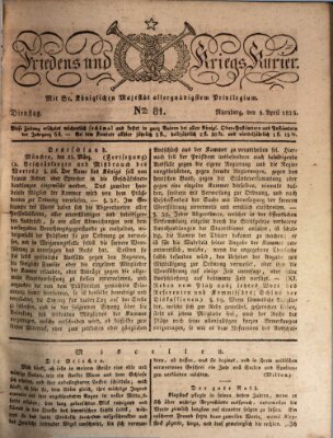 Der Friedens- u. Kriegs-Kurier (Nürnberger Friedens- und Kriegs-Kurier) Dienstag 5. April 1825