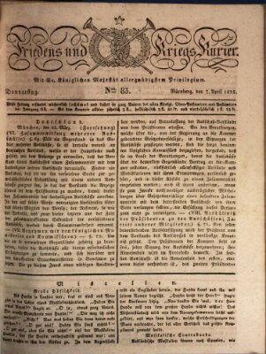 Der Friedens- u. Kriegs-Kurier (Nürnberger Friedens- und Kriegs-Kurier) Donnerstag 7. April 1825