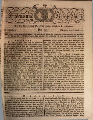 Der Friedens- u. Kriegs-Kurier (Nürnberger Friedens- und Kriegs-Kurier) Donnerstag 28. April 1825