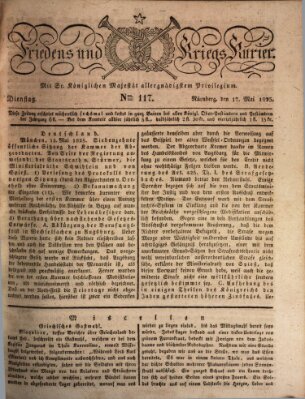 Der Friedens- u. Kriegs-Kurier (Nürnberger Friedens- und Kriegs-Kurier) Dienstag 17. Mai 1825