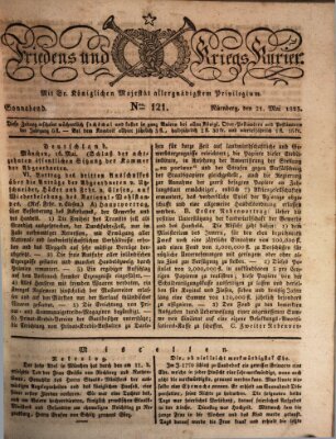 Der Friedens- u. Kriegs-Kurier (Nürnberger Friedens- und Kriegs-Kurier) Samstag 21. Mai 1825