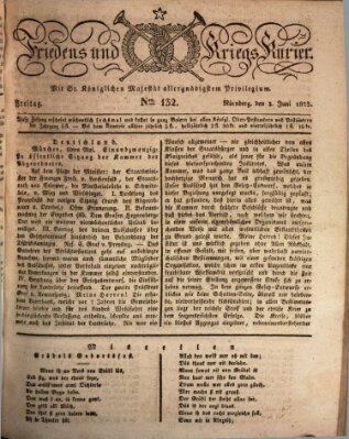 Der Friedens- u. Kriegs-Kurier (Nürnberger Friedens- und Kriegs-Kurier) Freitag 3. Juni 1825