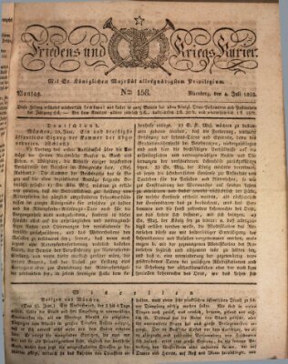 Der Friedens- u. Kriegs-Kurier (Nürnberger Friedens- und Kriegs-Kurier) Montag 4. Juli 1825