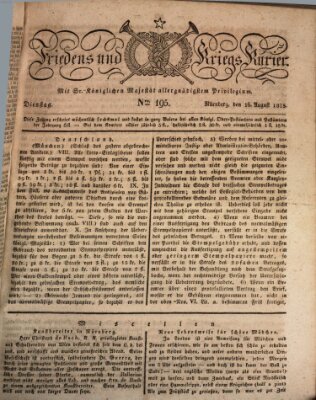 Der Friedens- u. Kriegs-Kurier (Nürnberger Friedens- und Kriegs-Kurier) Dienstag 16. August 1825