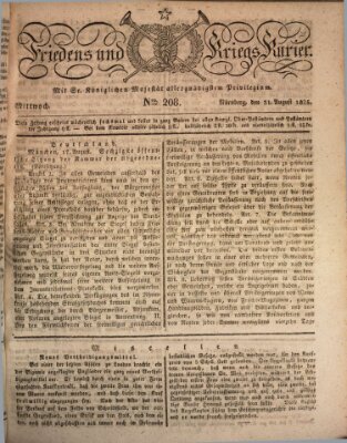 Der Friedens- u. Kriegs-Kurier (Nürnberger Friedens- und Kriegs-Kurier) Mittwoch 31. August 1825