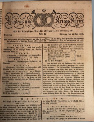 Der Friedens- u. Kriegs-Kurier (Nürnberger Friedens- und Kriegs-Kurier) Dienstag 10. Januar 1826