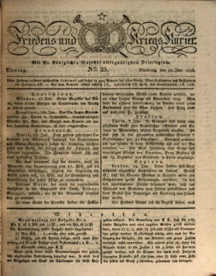 Der Friedens- u. Kriegs-Kurier (Nürnberger Friedens- und Kriegs-Kurier) Montag 30. Januar 1826