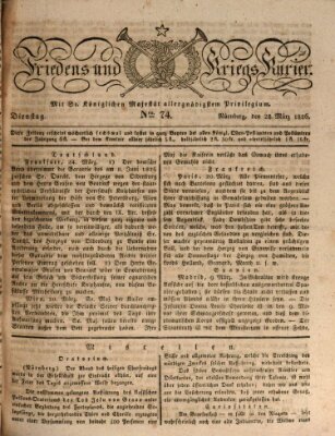 Der Friedens- u. Kriegs-Kurier (Nürnberger Friedens- und Kriegs-Kurier) Dienstag 28. März 1826