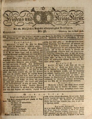 Der Friedens- u. Kriegs-Kurier (Nürnberger Friedens- und Kriegs-Kurier) Samstag 22. April 1826