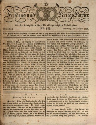 Der Friedens- u. Kriegs-Kurier (Nürnberger Friedens- und Kriegs-Kurier) Dienstag 30. Mai 1826