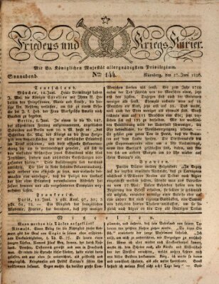 Der Friedens- u. Kriegs-Kurier (Nürnberger Friedens- und Kriegs-Kurier) Samstag 17. Juni 1826