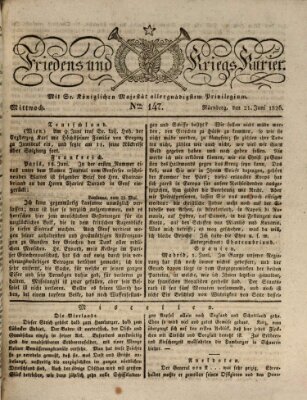 Der Friedens- u. Kriegs-Kurier (Nürnberger Friedens- und Kriegs-Kurier) Mittwoch 21. Juni 1826