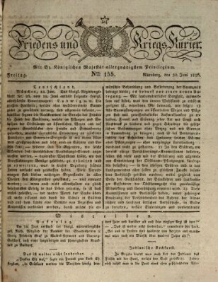 Der Friedens- u. Kriegs-Kurier (Nürnberger Friedens- und Kriegs-Kurier) Freitag 30. Juni 1826