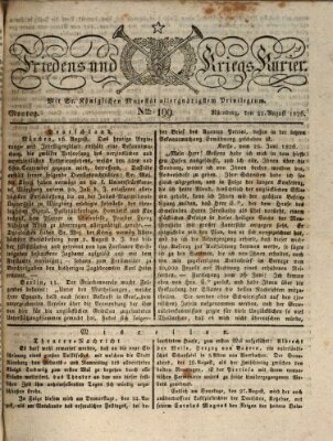 Der Friedens- u. Kriegs-Kurier (Nürnberger Friedens- und Kriegs-Kurier) Montag 21. August 1826