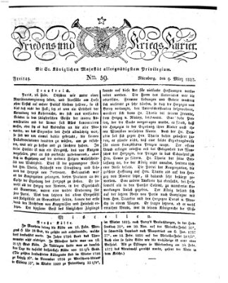 Der Friedens- u. Kriegs-Kurier (Nürnberger Friedens- und Kriegs-Kurier) Freitag 9. März 1827