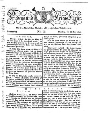 Der Friedens- u. Kriegs-Kurier (Nürnberger Friedens- und Kriegs-Kurier) Donnerstag 12. April 1827