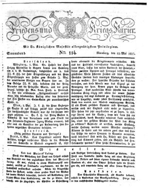 Der Friedens- u. Kriegs-Kurier (Nürnberger Friedens- und Kriegs-Kurier) Samstag 12. Mai 1827