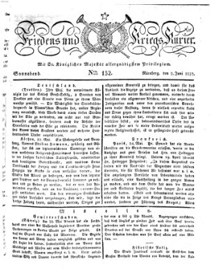 Der Friedens- u. Kriegs-Kurier (Nürnberger Friedens- und Kriegs-Kurier) Samstag 2. Juni 1827