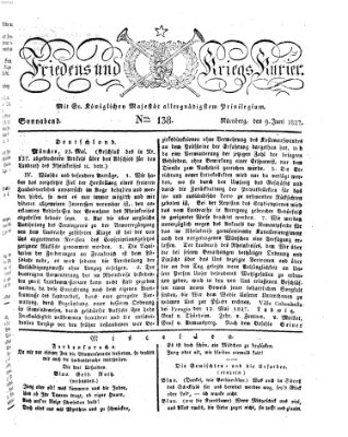 Der Friedens- u. Kriegs-Kurier (Nürnberger Friedens- und Kriegs-Kurier) Samstag 9. Juni 1827