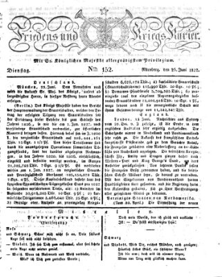 Der Friedens- u. Kriegs-Kurier (Nürnberger Friedens- und Kriegs-Kurier) Dienstag 26. Juni 1827