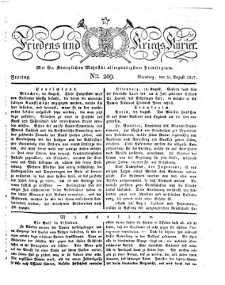 Der Friedens- u. Kriegs-Kurier (Nürnberger Friedens- und Kriegs-Kurier) Freitag 31. August 1827