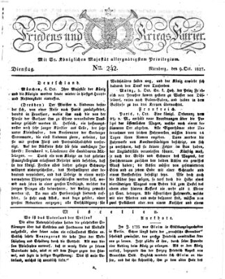 Der Friedens- u. Kriegs-Kurier (Nürnberger Friedens- und Kriegs-Kurier) Dienstag 9. Oktober 1827