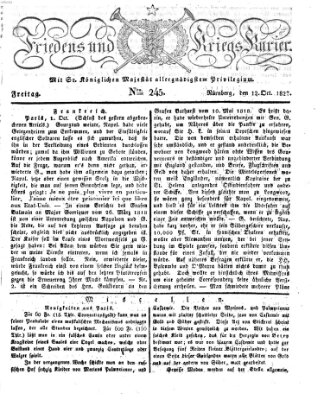 Der Friedens- u. Kriegs-Kurier (Nürnberger Friedens- und Kriegs-Kurier) Freitag 12. Oktober 1827