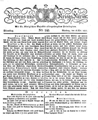 Der Friedens- u. Kriegs-Kurier (Nürnberger Friedens- und Kriegs-Kurier) Dienstag 16. Oktober 1827