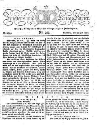 Der Friedens- u. Kriegs-Kurier (Nürnberger Friedens- und Kriegs-Kurier) Montag 22. Oktober 1827