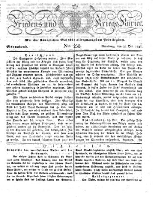 Der Friedens- u. Kriegs-Kurier (Nürnberger Friedens- und Kriegs-Kurier) Samstag 27. Oktober 1827