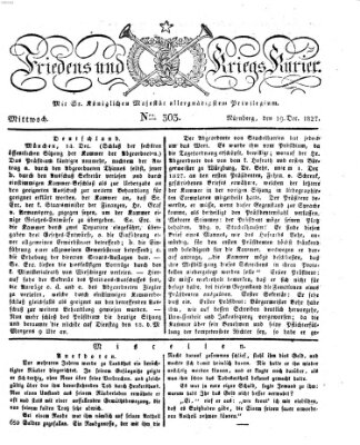 Der Friedens- u. Kriegs-Kurier (Nürnberger Friedens- und Kriegs-Kurier) Mittwoch 19. Dezember 1827