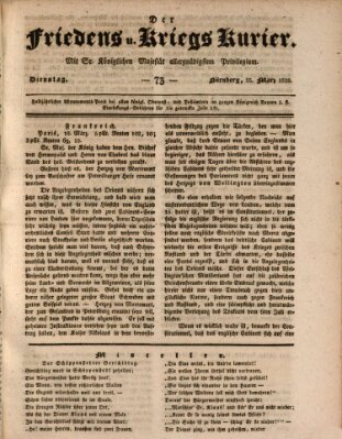 Der Friedens- u. Kriegs-Kurier (Nürnberger Friedens- und Kriegs-Kurier) Dienstag 25. März 1828