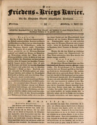 Der Friedens- u. Kriegs-Kurier (Nürnberger Friedens- und Kriegs-Kurier) Freitag 11. April 1828