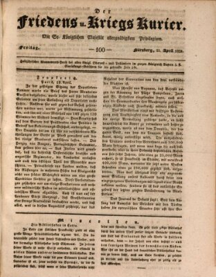 Der Friedens- u. Kriegs-Kurier (Nürnberger Friedens- und Kriegs-Kurier) Freitag 25. April 1828