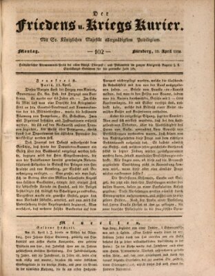 Der Friedens- u. Kriegs-Kurier (Nürnberger Friedens- und Kriegs-Kurier) Montag 28. April 1828