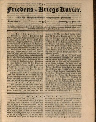 Der Friedens- u. Kriegs-Kurier (Nürnberger Friedens- und Kriegs-Kurier) Samstag 28. Juni 1828