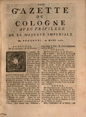 Gazette de Cologne Freitag 19. März 1762