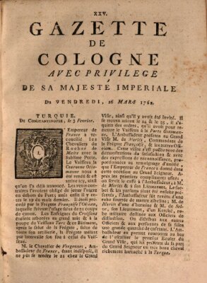 Gazette de Cologne Freitag 26. März 1762