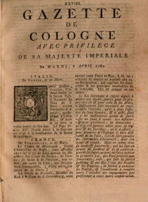 Gazette de Cologne Dienstag 6. April 1762