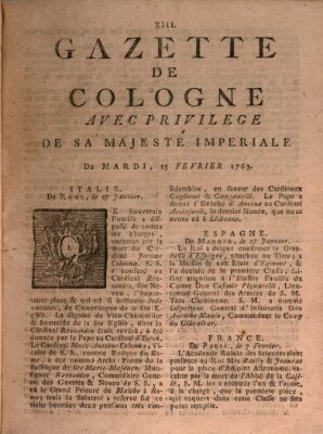 Gazette de Cologne Dienstag 15. Februar 1763