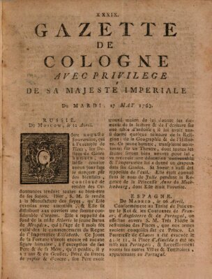 Gazette de Cologne Dienstag 17. Mai 1763