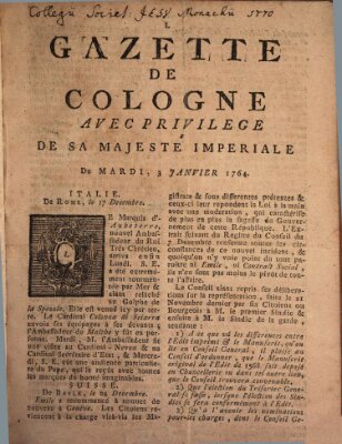 Gazette de Cologne Dienstag 3. Januar 1764