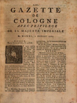 Gazette de Cologne Dienstag 2. Juli 1765