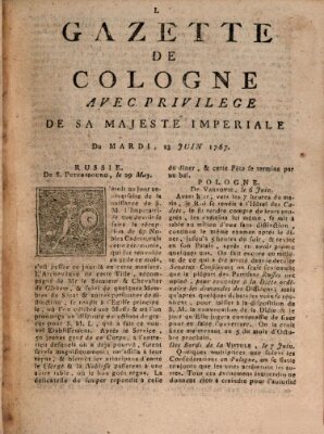 Gazette de Cologne Dienstag 23. Juni 1767