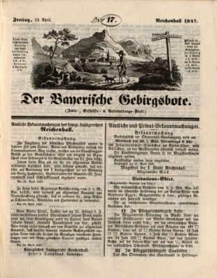 Der bayerische Gebirgsbote (Der Grenzbote) Freitag 23. April 1847